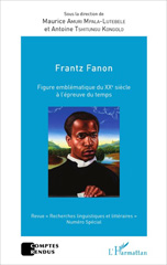 E-book, Frantz Fanon figure emblématique du XXe siècle à l'épreuve du temps, L'Harmattan