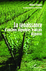 E-book, La renaissance d'anciens vignobles français disparus, L'Harmattan