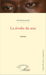 eBook, La révolte du sexe : Roman, L'Harmattan