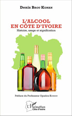 E-book, L'Alcool en Côte d'Ivoire : Histoire, usage et signification, L'Harmattan