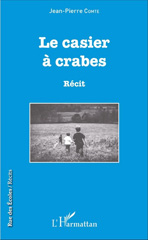 E-book, Le Casier à crabes : Récit, Comte, Jean-Pierre, L'Harmattan