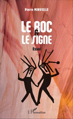 E-book, Le roc et le signe : Essai, L'Harmattan