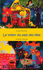 E-book, Le trésor du pays des fées : Comédie musicale (CD inclus), L'Harmattan