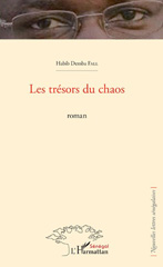 E-book, Les trésors du chaos : Roman, L'Harmattan