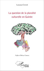E-book, La question de la pluralité culturelle en Guinée, L'Harmattan