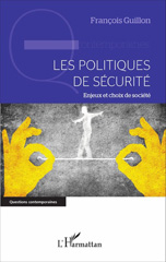 E-book, Les politiques de sécurité : Enjeux et choix de société, L'Harmattan