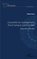 E-book, L'essentiel du management d'une banque commerciale : Du front-office au back-office, L'Harmattan