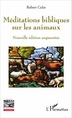 E-book, Méditations bibliques sur les animaux : Nouvelle édition augmentée, L'Harmattan
