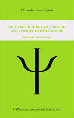 E-book, Méthodologie de la recherche scientifique en psychologie : Démarche algorithmique, Djassoa, Christophe Gnansa, L'Harmattan