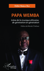 E-book, Papa Wemba icône de la musique africaine, de génération en génération, L'Harmattan