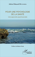 eBook, Pour une psychologie de la santé : Une approche psychosociale, L'Harmattan