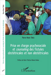 E-book, Prise en charge psychosociale et counseling des fistules obstétricales et non obstétricales, L'Harmattan