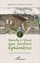 E-book, Rendez-vous aux Jardins Éphémères : Conversations potagères, L'Harmattan