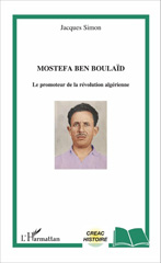 E-book, Mostefa Ben Boulaïd : Le promoteur de la révolution algérienne, L'Harmattan