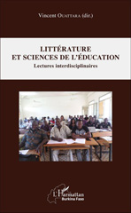 E-book, Littérature et sciences de l'éducation : Lectures interdisciplinaires, Ouattara, Vincent, L'Harmattan