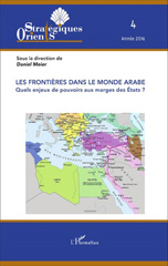 E-book, Les frontières dans le monde arabe : Quels enjeux de pouvoirs aux marges des Etats ?, L'Harmattan