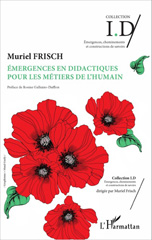 E-book, Émergences en didactiques pour les métiers de l'humain, Frisch, Muriel, L'Harmattan