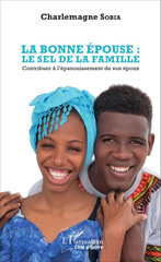 E-book, La bonne épouse : le sel de la famille : Contribuer à l'épanouissement de son époux, L'Harmattan
