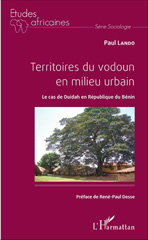 E-book, Territoires du vodoun en milieu urbain : Le cas de Ouidah en République du Bénin, Lando, Paul, L'Harmattan