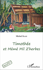 eBook, Timothée et Mémé Mil Z'herbes, L'Harmattan