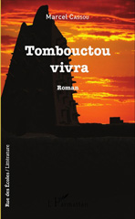 eBook, Tombouctou vivra : Roman, L'Harmattan