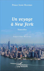 E-book, Un voyage à New York : Nouvelles, L'Harmattan