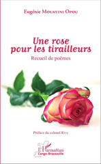 eBook, Une rose pour les tirailleurs : Recueil de poèmes, L'Harmattan