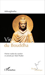 E-book, Vie du Bouddha : Poème traduit du sanskrit et annoté par Alain Poulter, L'Harmattan