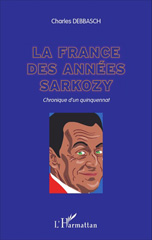 E-book, La France des années Sarkozy : Chronique d'un quinquennat, L'Harmattan
