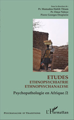 E-book, Etudes ethnopsychiatrie ethnopsychanalyse : Psychopathologie en Afrique 2, L'Harmattan