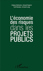 E-book, L'économie des risques dans les projets publics, L'Harmattan