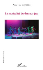 E-book, La musicalité du danseur jazz, L'Harmattan