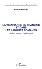 E-book, La vicariance en français et dans les langues romanes : italien, espagnol, portugais, L'Harmattan