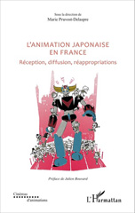 E-book, L'animation japonaise en France : réception, diffusion, réappropriations, L'Harmattan