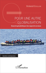 E-book, Pour une autre globalisation : essai de géopolitique des rapports sociaux, L'Harmattan