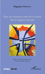 E-book, Pour un consensus entre foi et raison face à l'angoisse du mal, L'Harmattan