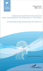E-book, Sciences et savoirs technologiques dans l'enseignement professionnel et technique : confrontations des perspectives de recherche, L'Harmattan