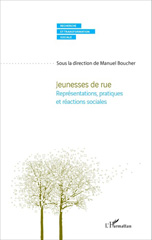 E-book, Jeunesses de rue : représentations, pratiques et réactions sociales, L'Harmattan