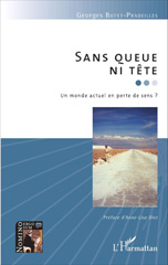 E-book, Sans queue ni tête : un monde actuel en perte de sens ?, L'Harmattan
