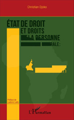 E-book, État de droit et droit de la personne en Afrique centrale : le cas du Cameroun, Djoko, Christian, L'Harmattan
