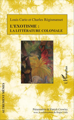 E-book, L'exotisme : la littérature coloniale, Cario, Louis, L'Harmattan