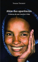 E-book, Alem das aparencias : Cronicas de um Convite a Vida, Editions L'Harmattan
