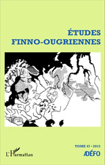 E-book, Études finno-ougriennes n°47, Editions L'Harmattan