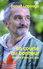 E-book, La course au bonheur : Histoire d'une vie, gay, Editions L'Harmattan