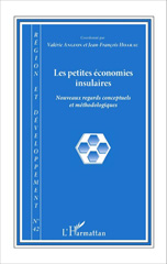 E-book, Les petites économies insulaires : Nouveaux regards conceptuels et méthodologiques, Editions L'Harmattan