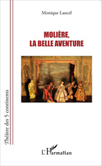 E-book, Molière, la belle aventure, Editions L'Harmattan