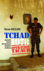 E-book, Tchad 1978 opération Tacaud : Journal de marche d'un lieutenant d'Artillerie de Marine, Editions L'Harmattan