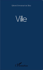 E-book, Ville : Poème, Editions L'Harmattan