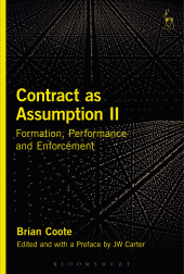 E-book, Contract as Assumption II : Formation, Performance and Enforcement, Coote, Brian, Hart Publishing