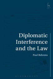 E-book, Diplomatic Interference and the Law, Hart Publishing